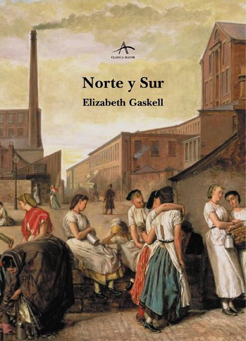 Norte y sur | 9788484282594 | Elizabeth Gaskell