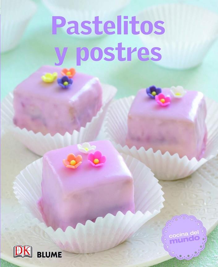 Cocina del mundo. Pastelitos y postres | 9788415317548 | Varios autores