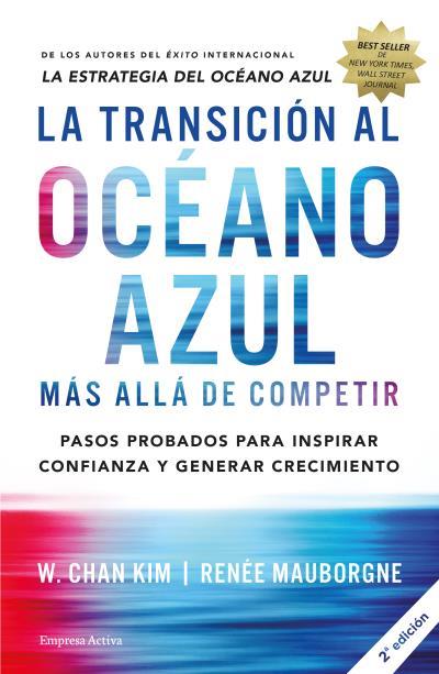 La transición al océano azul | 9788492921843 | W. Chan Kim y Renée Mauborgne