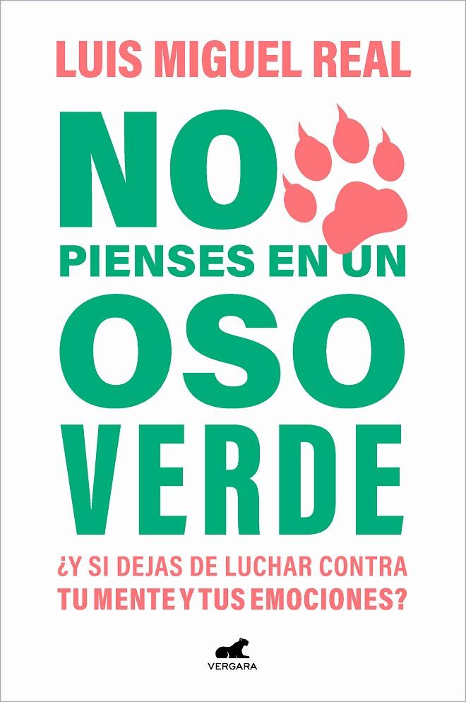 No pienses en un oso verde | 9788419248565 | Real, Luis Miguel