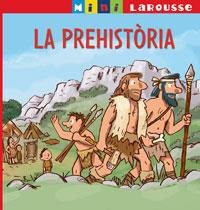 La prehistòria | 9788480168168 | A.A. V.V.