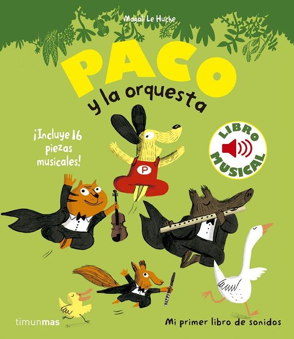 Paco y la orquesta | 9788408135975 | Le Huche, Magali