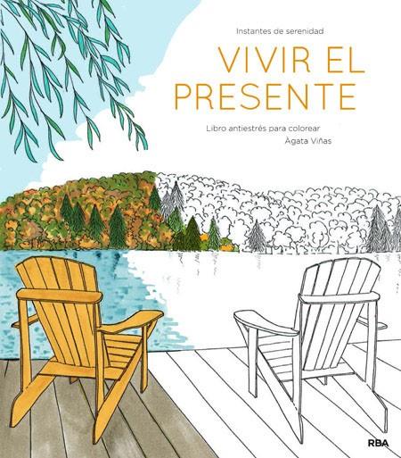 Vivir el presente | 9788490565513 | Agata Viñas