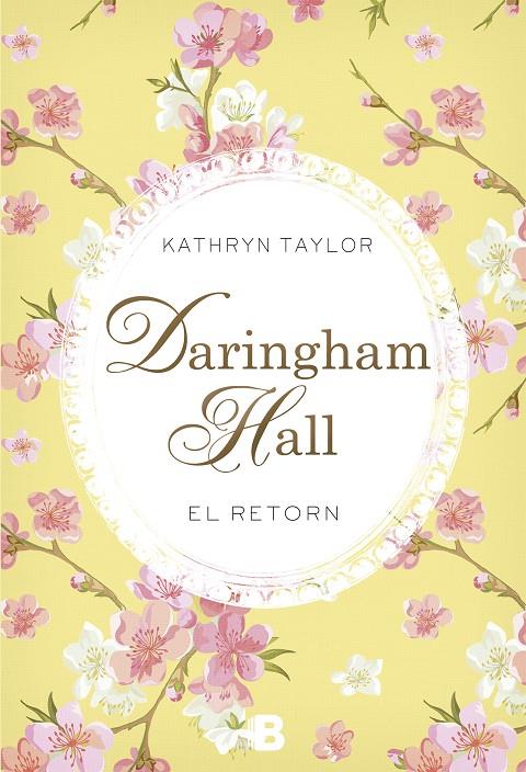 Daringham Hall. El retorn | 9788466658508 | Kathryn Taylor