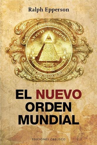 El nuevo orden mundial | 9788416192106 | Ralph Epperson