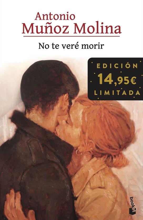 No te veré morir | 9788432243950 | Muñoz Molina, Antonio