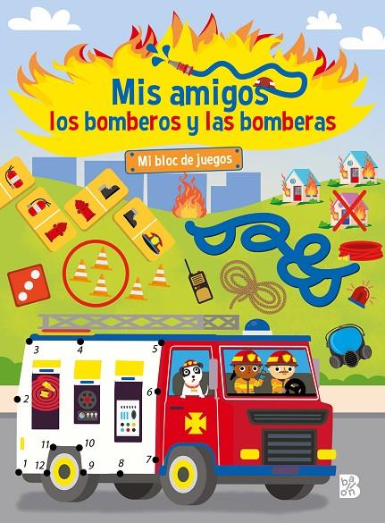 Mis amigos los bomberos y las bomberas - Mi bloc de juegos | 9789403234885 | Ballon