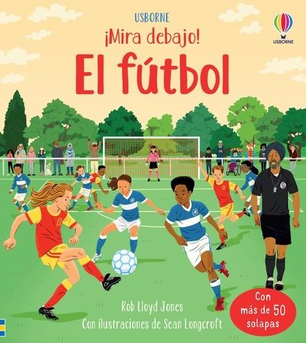 El fútbol | 9781803705958 | Jones, Rob Lloyd