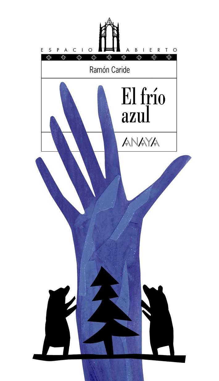 El frío azul | 9788466794794 | Ramón Caride