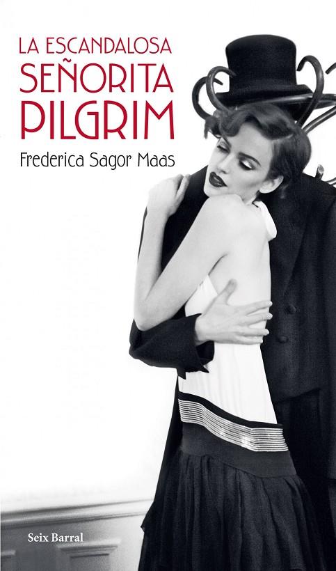 La escandalosa señorita Pilgrim | 9788432214745 | Frederica Sagor Maas