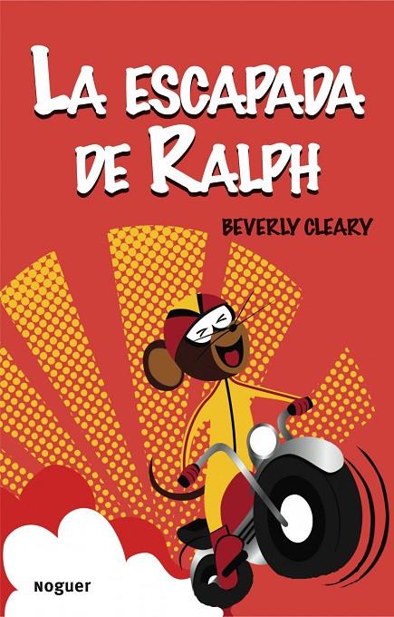 La escapada de Ralph | 9788427901179 | Beverly Cleary