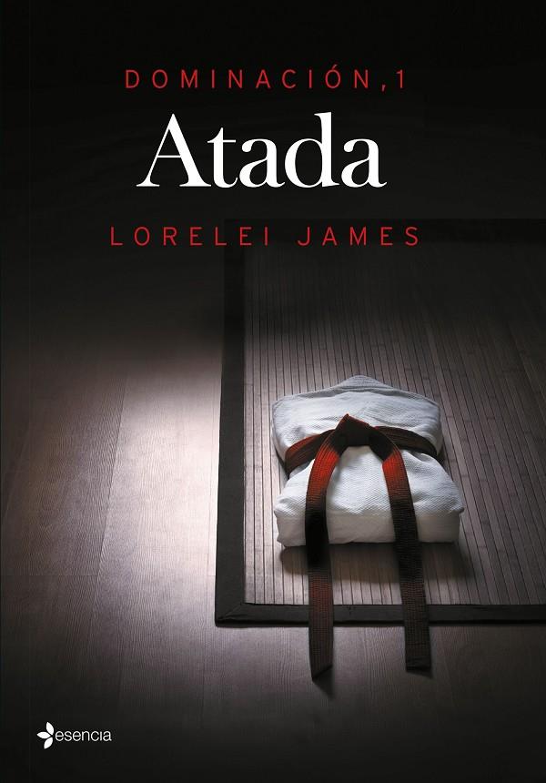 Dominación 1. Atada | 9788408142980 | Lorelei James