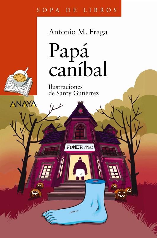 Papá caníbal | 9788414337004 | Fraga, Antonio Manuel/ Gutiérrez, Santy