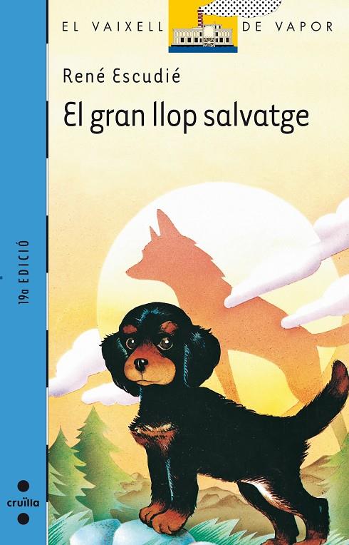 El gran llop salvatge | 9788476291290 | René Escudié