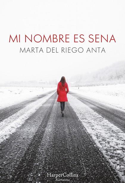 Mi nombre es Sena | 9788491390060 | Marta del Riego Anta