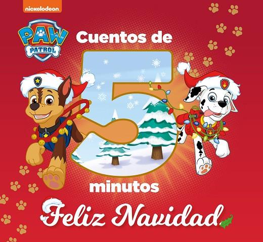 Cuentos de 5 minutos. Feliz Navidad (Paw Patrol | Patrulla Canina) | 9788448863135 | Nickelodeon