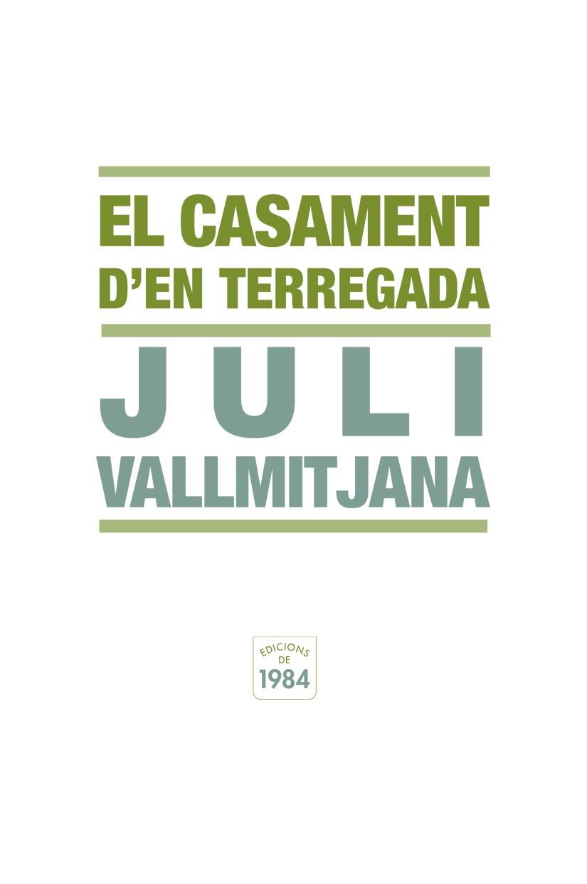 El casament d'en Terregada | 9788492440337 | Juli Vallmitjana