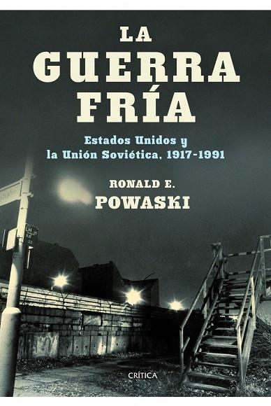 La guerra fría | 9788498922554 | Ronald E. Powaski