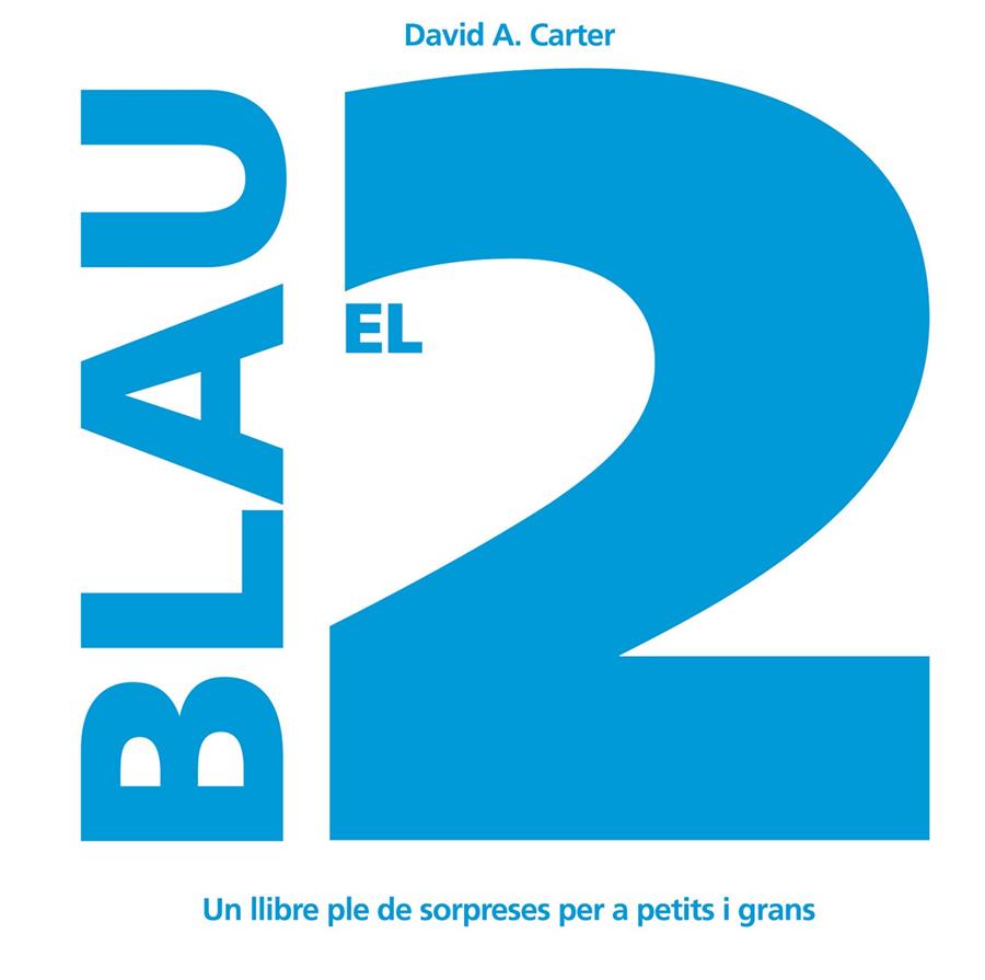 El 2 blau | 9788498251258 | David A. Carter