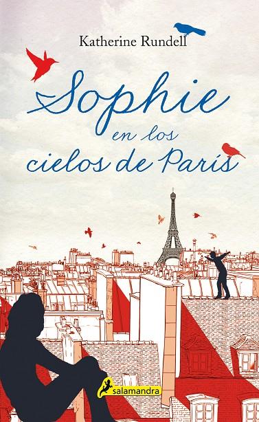 Sophie en los cielos de París | 9788498388022 | Katherine Rundell