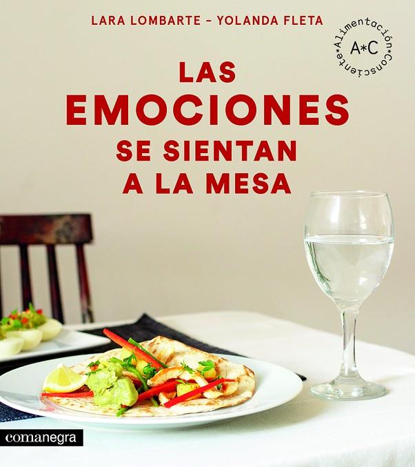 Las emociones se sientan a la mesa | 9788416605644 | Lara Lombarte y Yolanda Fleta