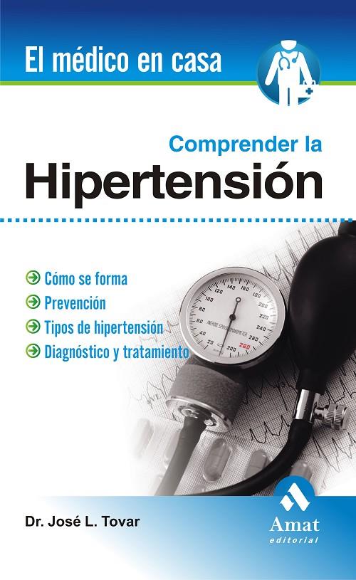 Comprender la hipertensión | 9788497353076 | Dr. José L. Tovar