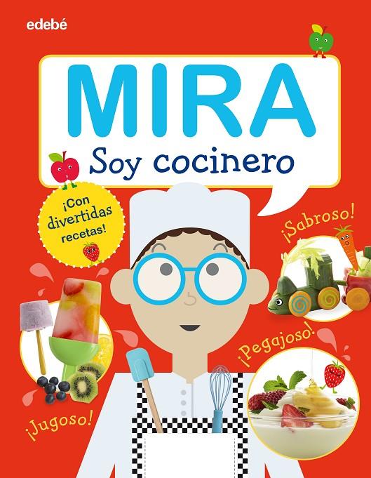 Mira: Soy cocinero | 9788468340524 | Varios autores