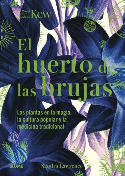 Huerto de las brujas | 9788419094438 | Lawrence, Sandra/Royal Botanic Gardens