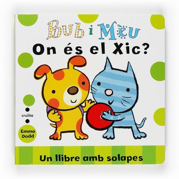 On és el xic? - Un llibre amb solapes | 9788466121590 | Emma Dodd