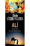 Alí en el país de las maravillas | 9788401329975 | Alberto Vázquez-Figueroa