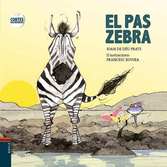 El pas zebra | 9788447932603 | Joan de Déu Prats - Francesc Rovira