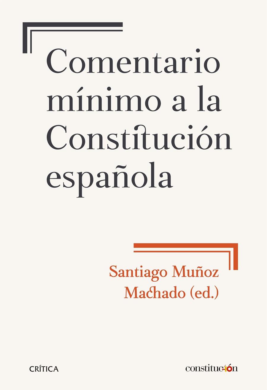 Comentario mínimo a la Constitución española | 9788491990444 | Muñoz Machado, Santiago