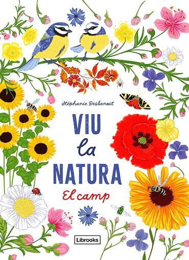 Viu la natura. El camp | 9788412791402 | Desbenoit, Stéphanie