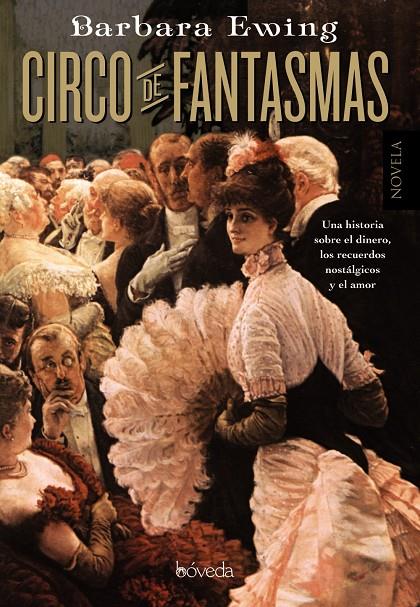 Circo de fantasmas | 9788415497448 | Barbara Ewing