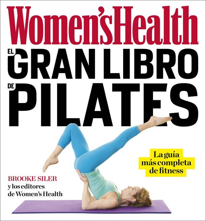 El gran libro de Pilates | 9788416449842 | Women's Health