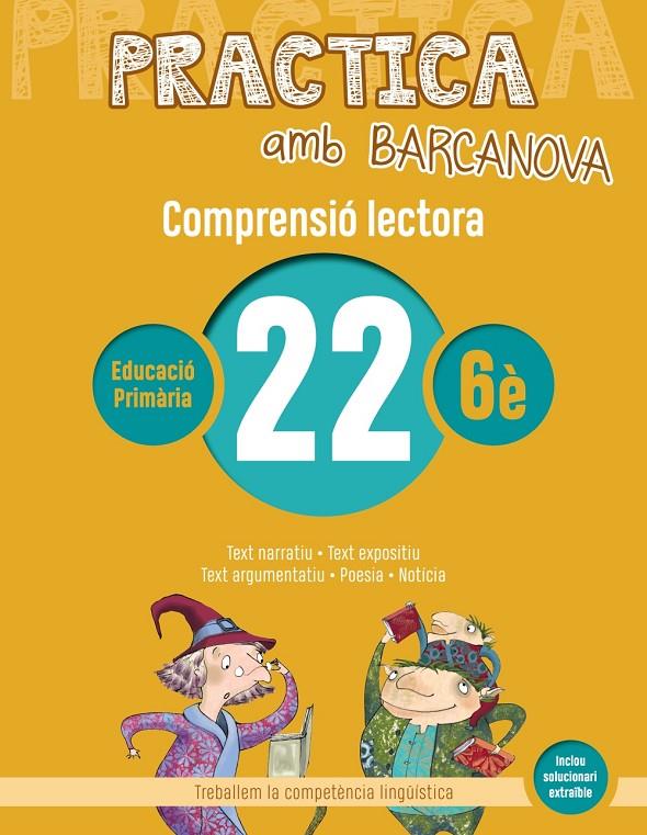 Practica amb Barcanova 22. Comprensió lectora  | 9788448948658 | Camps, Montserrat/Montañola, Roser