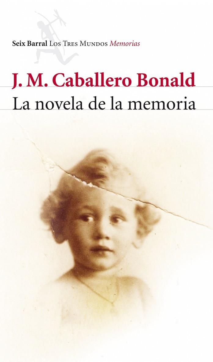 La novela de la memoria | 9788432212772 | J. M. Caballero Bonald