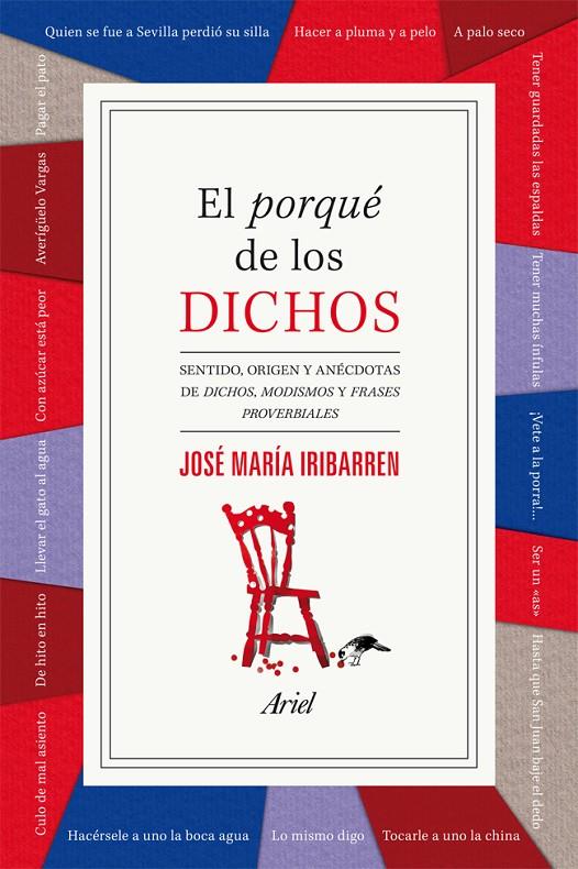 El porqué de los dichos | 9788434408456 | José María Iribarren