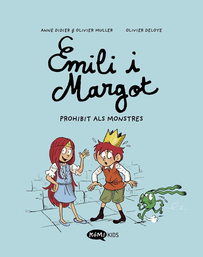 Emilio y Margot 1. Prohibit als monstres | 9788419183057 | Didier, Anne/Muller, Olivier