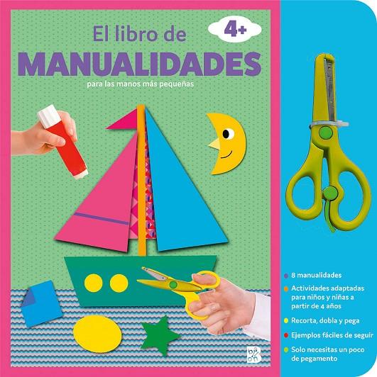 El libro de manualidades con tijeras +4 | 9789403231266 | BALLON