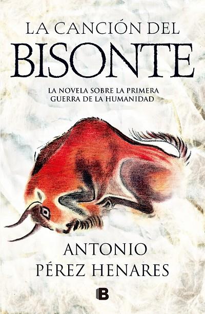 La canción del bisonte | 9788466662994 | Antonio Pérez Henares