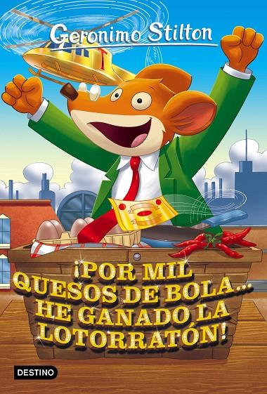 ¡Por mil quesos de bola... he ganado la lotorratón! | 9788408158660 | Stilton, Geronimo