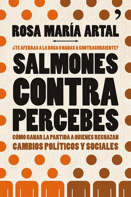 Salmones contra percebes | 9788499982816 | Rosa María Artal