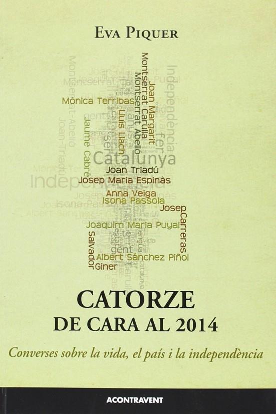 Catorze de cara al 2014 | 9788415720140 | Eva Piquer