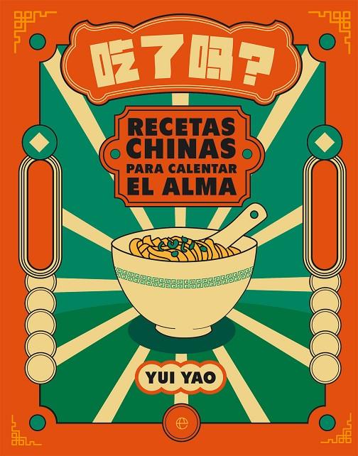 Recetas chinas para calentar el alma | 9788413849713 | Yao, Yui