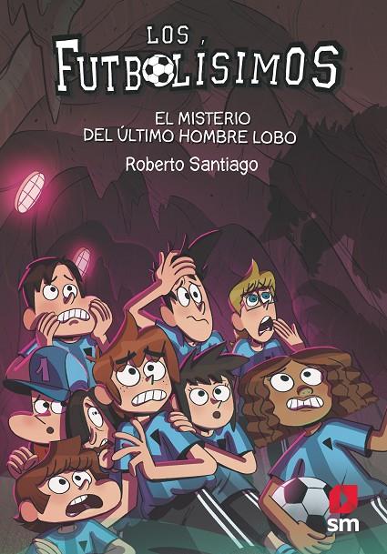 El misterio del último hombre lobo | 9788413181233 | Santiago, Roberto