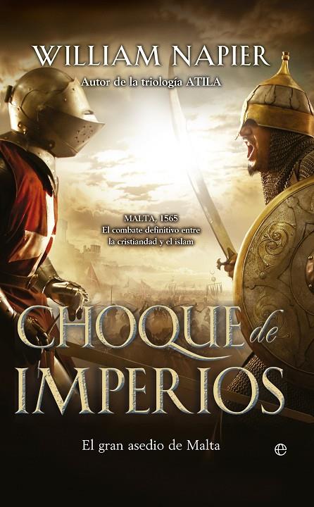 Choque de imperios | 9788499708041 | William Napier