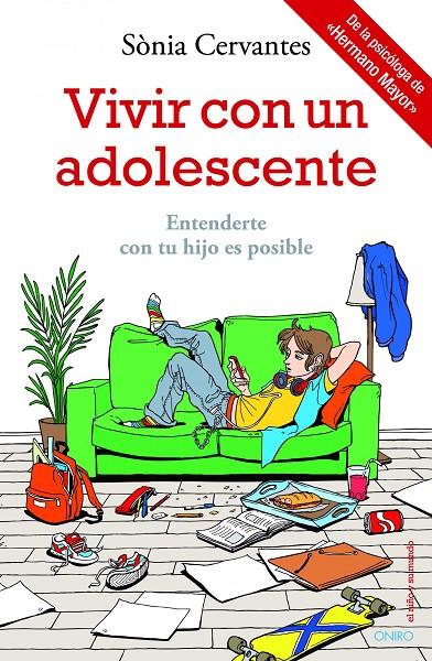 Vivir con un adolescente | 9788497546911 | Sònia Cervantes