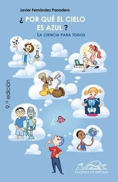 Por qué el cielo es azul? | 9788495642349 | Javier Fernández Panadero