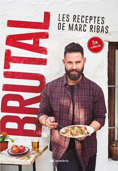 Brutal. Les receptes de Marc Ribas | 9788490347140 | Ribas Beltran, Marc